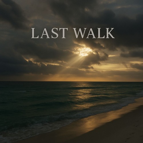 Last Walk artwork